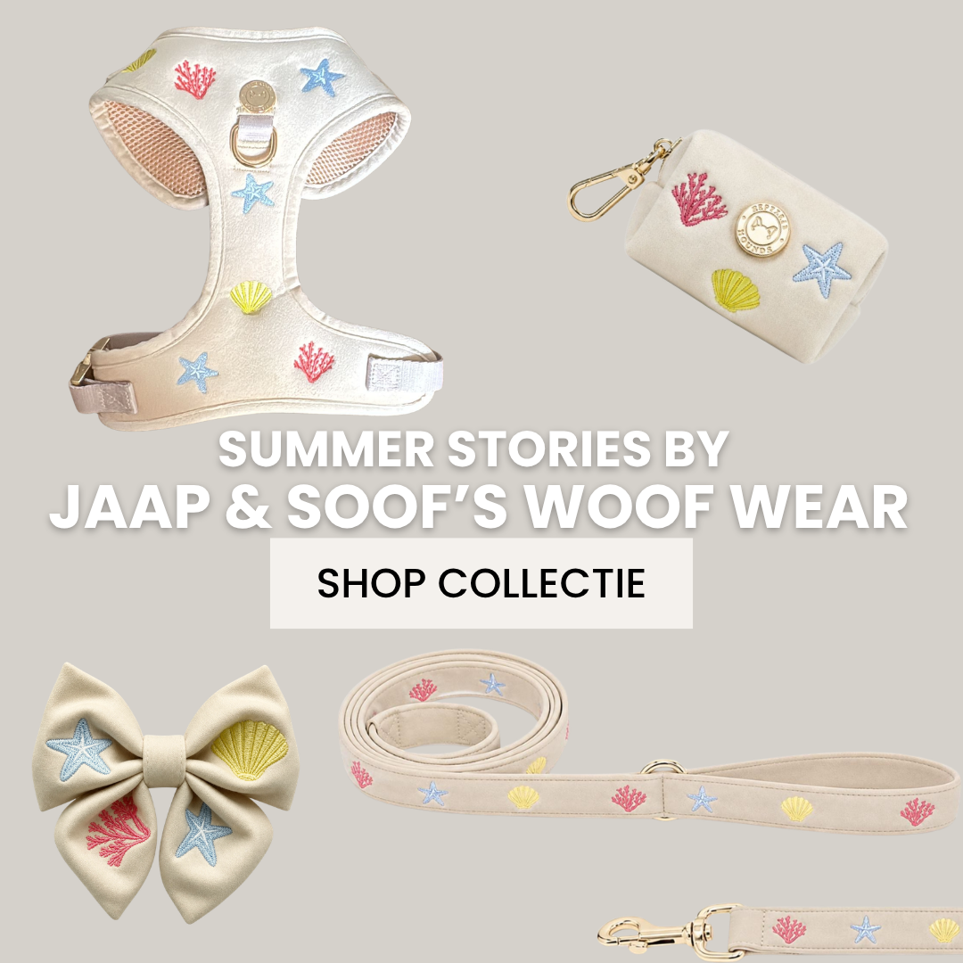 Summer Stories By Jaap & Soof's Woof Wear